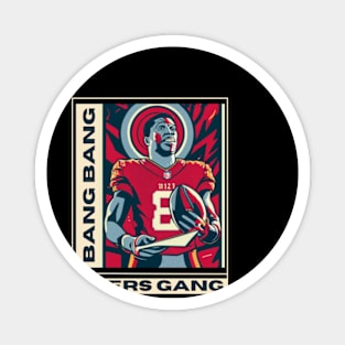 49 ers football, bang bang 49 ers gang vector design Magnet